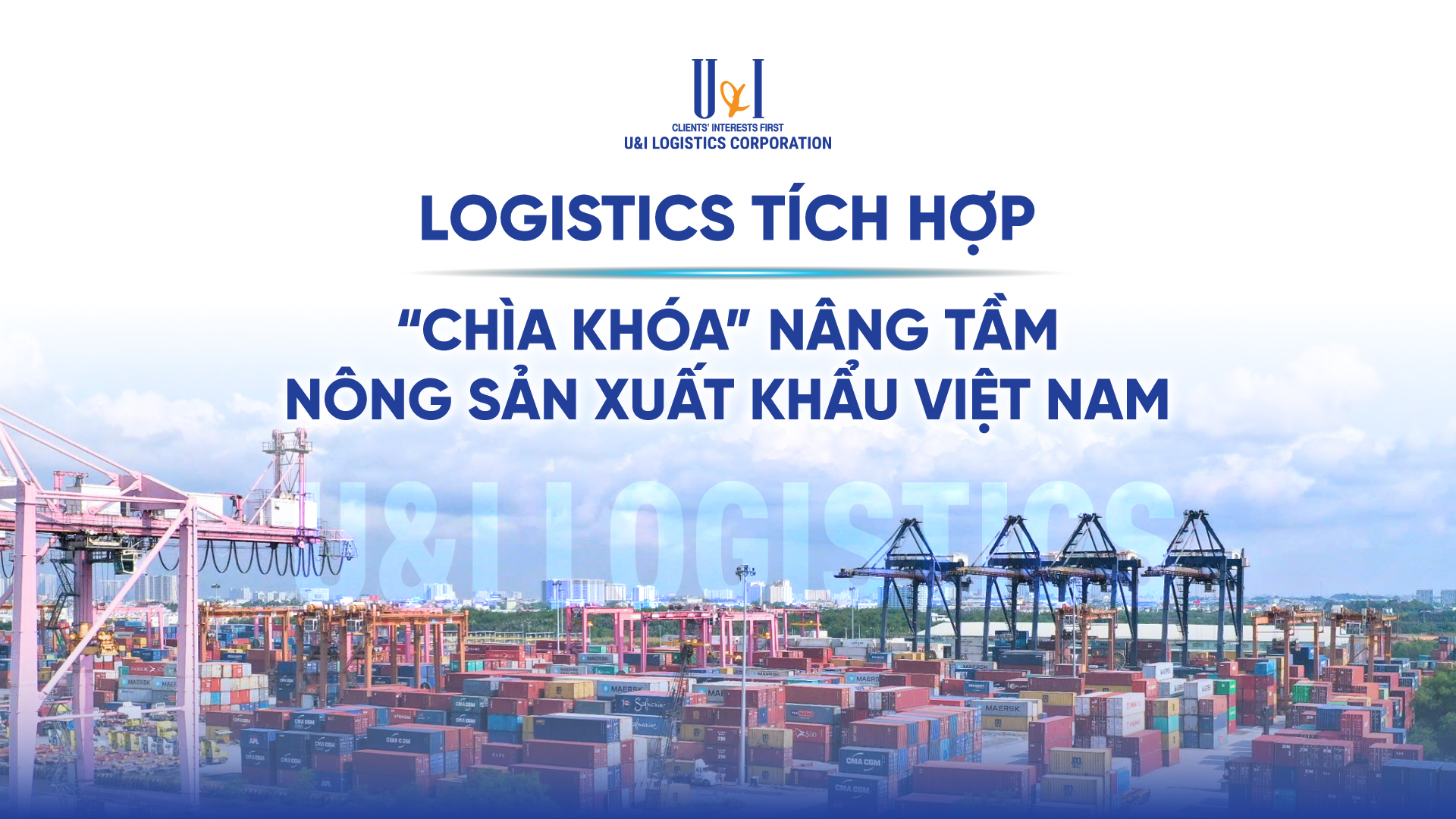 logistics-tich-hop-–-“chia-khoa”-nang-tam-nong-san-xuat-khau-viet-nam