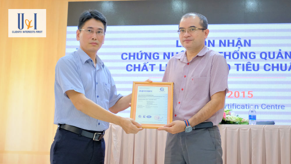 U&I Logistics chính thức đón nhận Chứng nhận Hệ thống quản lý chất lượng ISO 9001:2015