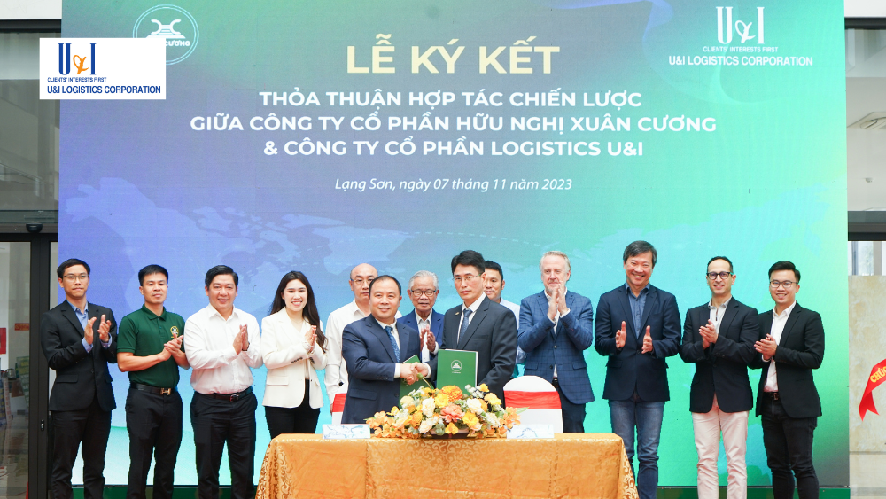 U&I Logistics cooperates with Huu Nghi Xuan Cuong JSC to develop logistics services at Lang Son Province