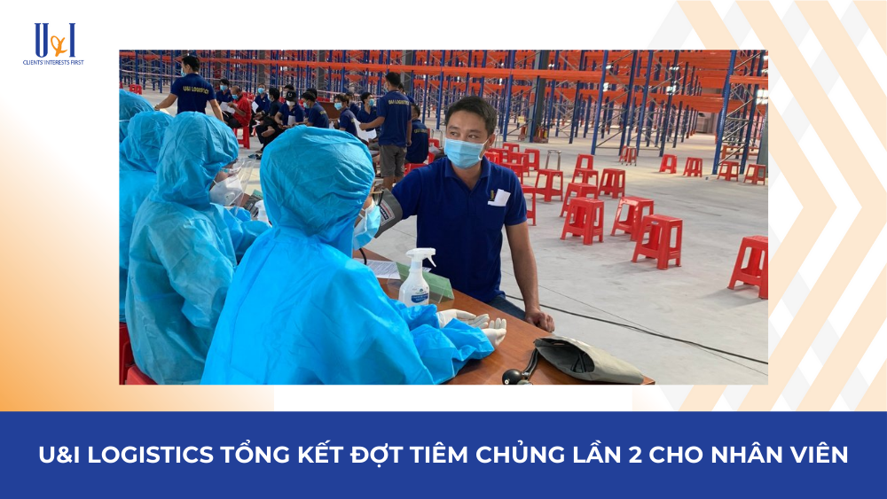 Employee vaccination update | U&I Logistics